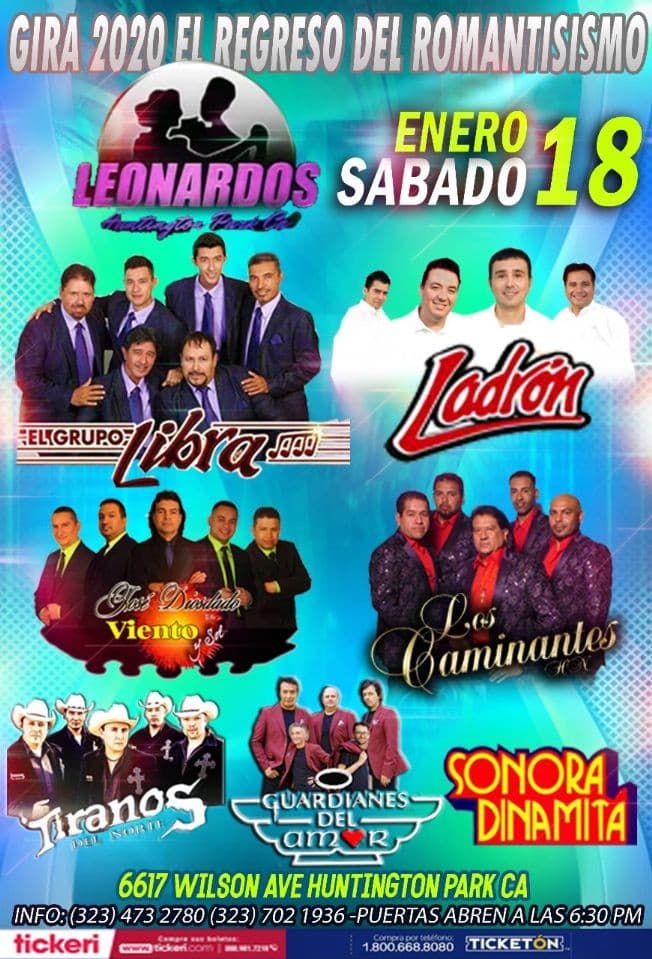 Event - Gira 2020 El Regreso Del Romantisismo Con Tiranos del Norte, Grupo Libra, Ladron & Más En Huntington Park,CA - Los Angeles, California - January 18, 2020 | concert tickets