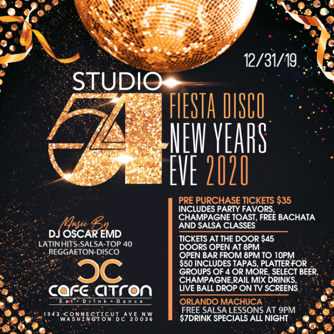 Event - cafe citron presents: Studio 54 FIesta disco nye 2020 - Washington, District Of Columbia - December 31, 2019 | concert tickets