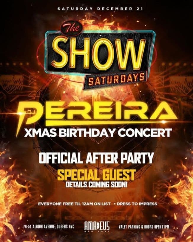 Event - Latin Saturdays DJ Pereira Christmas Birthday Concert Official After Party At Amadeus Nightclub - Queens, New York - December 21, 2019 | concert tickets