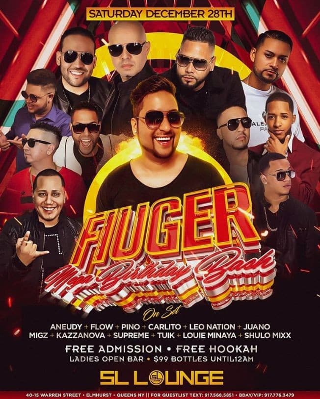 Event - DJ Fiuger Mega Birthday Bash at SL Lounge - Queens, New York - December 28, 2019 | concert tickets