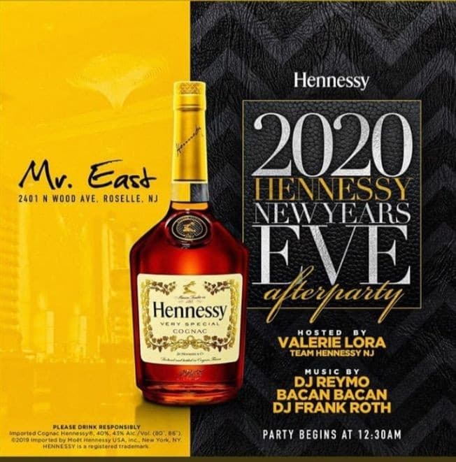 Event - NYE 2020 Hennessy After Party At Mister East - Roselle, New Jersey - January 1, 2020 | concert tickets