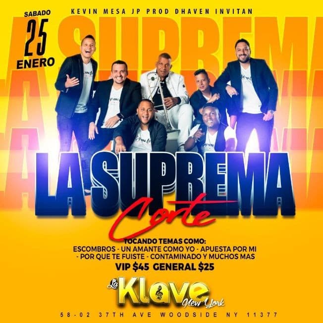 Event - La Suprema Corte En Woodside,NY - Queens, New York - January 25, 2020 | concert tickets