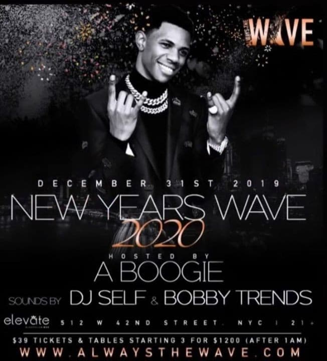 Event - NYE 2020 A Boogie With Da Hoodie Live With DJ Bobby Trends At Elevate - New York, New York - December 31, 2019 | concert tickets
