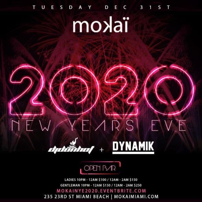 Event - NYE 2020 At Mokai - Miami Beach, Florida - 31 de diciembre de 2019 | concert tickets
