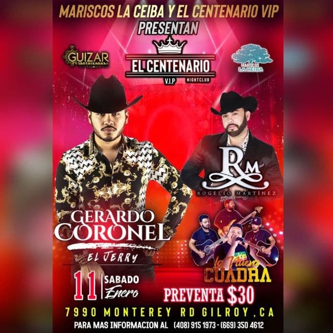 Event - Gerardo Coronel,Rogelio Martinez y Mas En Gilroy,CA - Gilroy, California - 11 de enero de 2020 | concert tickets