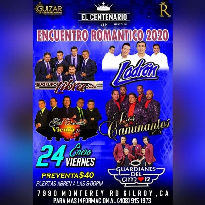 Event - Encuentro Romantico 2020 Con El Grupo Libra,Ladron y Mas En Gilroy,CA - Gilroy, California - January 24, 2020 | concert tickets