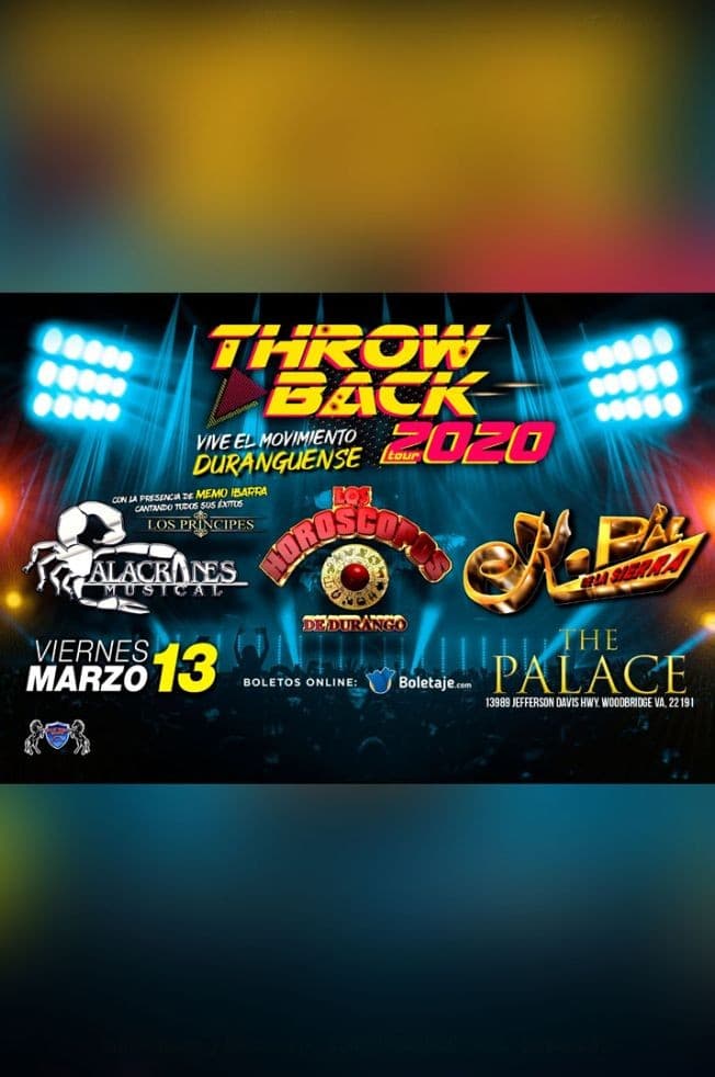 Event - Memo Ibarra, Alacranes Musical, Los Horoscopos de Durango y K-Paz de la Sierra en The Palace Nightclub! - Woodbridge, Virginia - 13 de marzo de 2020 | concert tickets
