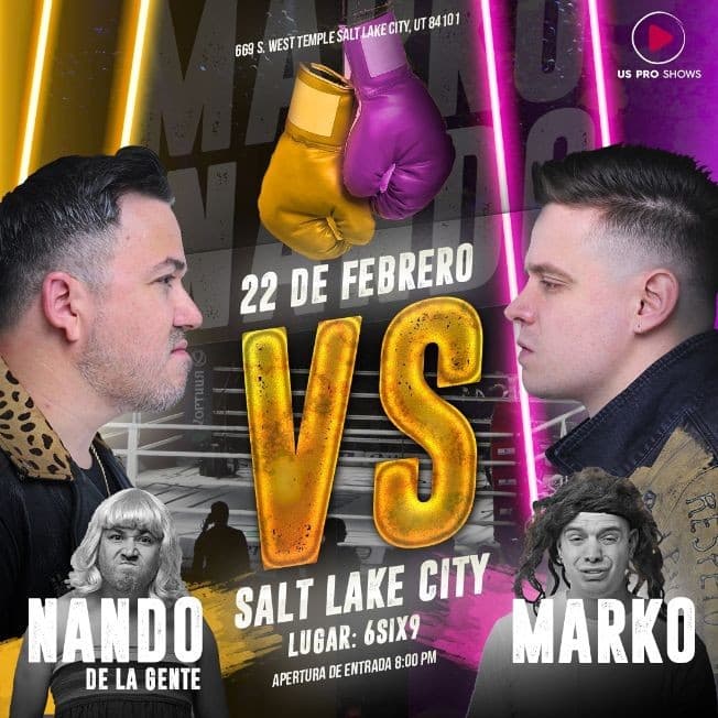 Event - Marko vs Nando de La Gente en Salt Lake City, UT - Salt Lake City, Utah - February 22, 2020 | concert tickets