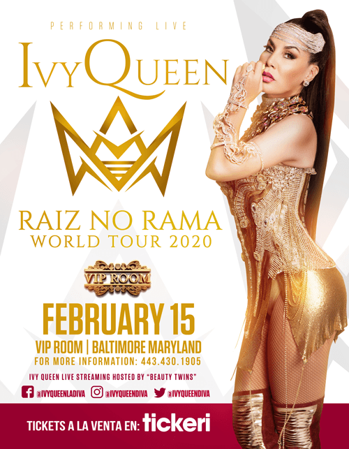Event - Ivy Queen en Vivo! Raiz No Rama World Tour 2020 - Baltimore, Maryland - 15 de febrero de 2020 | concert tickets