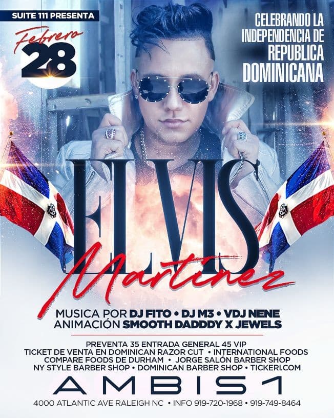 Event - ELVIS MARTINEZ CELEBRANDO LA INDEPENDENCIA DOMINICANA EN AMBIS - Raleigh, North Carolina - February 28, 2020 | concert tickets