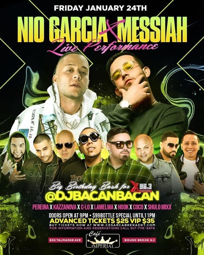 Event - Nio Garcia & Messiah Live At Cafe Imperial - Bound Brook, New Jersey - January 24, 2020 | concert tickets