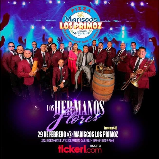 Event - Los Hermanos Flores en Sacramento,CA - SACRAMENTO, California - February 29, 2020 | concert tickets