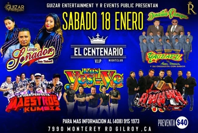 Event - Grupo Soñador,Yaguaru,Los Yes-Yes y Mas En Gilroy,CA - Gilroy, California - January 18, 2020 | concert tickets