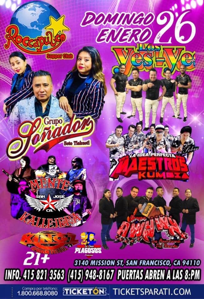Event - Yes-Yes,Grupo Soñador y Mas En San Francisco,CA CANCELADO - San Francisco, California - January 26, 2020 | concert tickets
