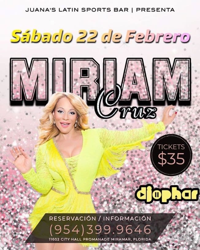 Event - Miriam Cruz En Concierto En Juana Sports Bar - Miramar, Florida - February 22, 2020 | concert tickets