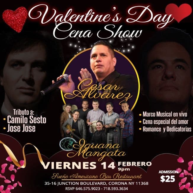 Event - VALENTINE'S DAY - ROMANCE,CENA, SHOW. - Corona, New York - February 14, 2020 | concert tickets