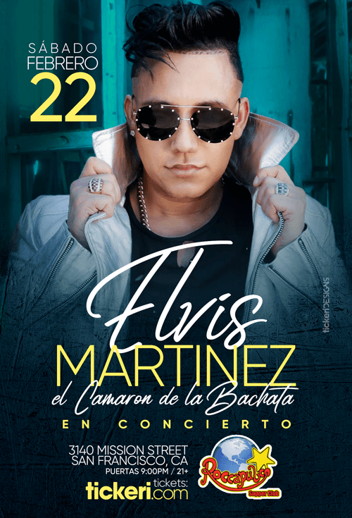 Event - ELVIS MARTINEZ EN SAN FRANCISCO - San Francisco, California - February 22, 2020 | concert tickets