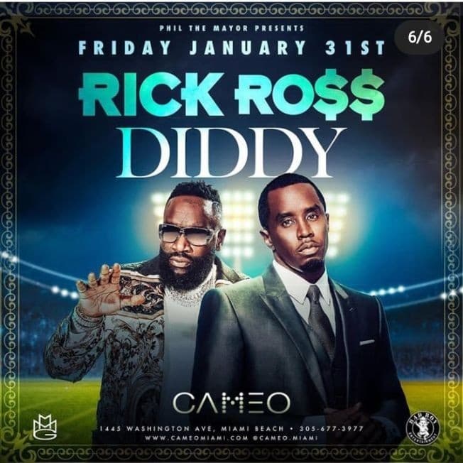 Event - Big Game Weekend Rick Ross & Diddy Live At Cameo Nightclub - Miami Beach, Florida - January 31, 2020 | concert tickets