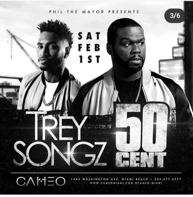 Event - Big Game Weekend Trey Songz & 50 Cent Live At Cameo Nightclub - Miami Beach, Florida - February 1, 2020 | concert tickets