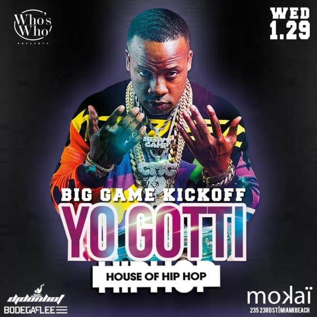 Event - Big Game Weekend Kickoff Yo Gotti Live At Mokai - Miami Beach, Florida - January 29, 2020 | concert tickets