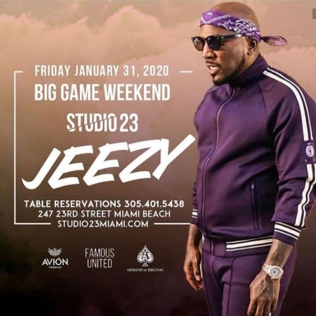 Event - Big Game Weekend Young Jeezy Live At Studio 23 - Miami Beach, Florida - January 31, 2020 | concert tickets