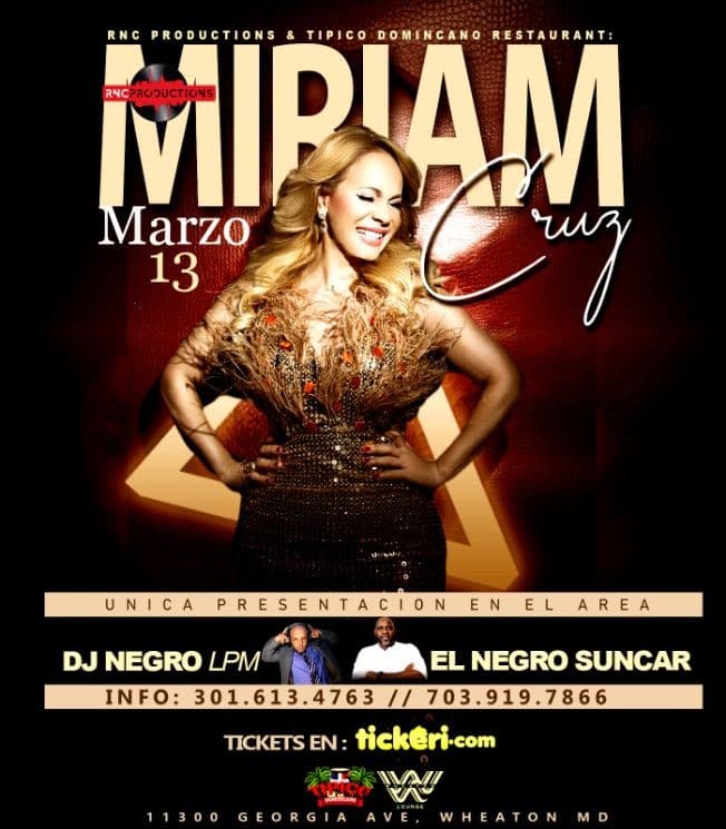 Event - MIRIAM CRUZ MARZON 13 EN TIPICO DOMINICANO DE MD POSTPONED - Silver Spring, Maryland - March 13, 2020 | concert tickets