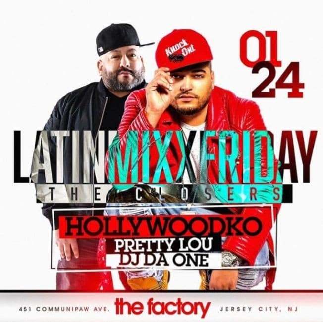 Event - Latin Mix Fridays The Closers At Factory - Jersey City, New Jersey - January 24, 2020 | concert tickets