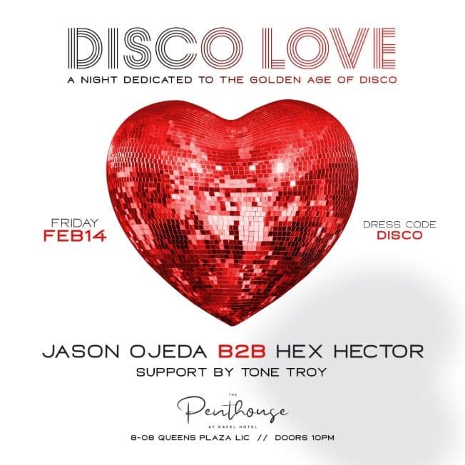 Event - Disco Ball 2020 Valentines Day Edition At Penthouse 808 - Queens, New York - February 14, 2020 | concert tickets