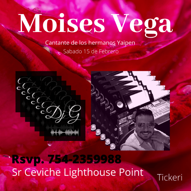 Event - Moises Vega Cantante Hermanos Yaipen - Lighthouse, Florida - February 15, 2020 | concert tickets