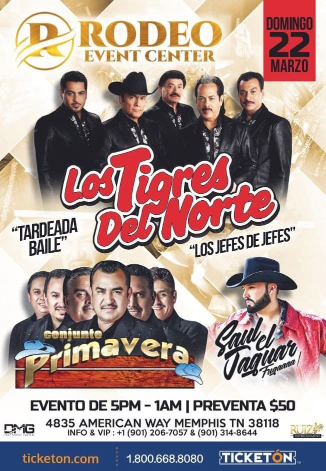 Event - Los Tigres Del Norte,Conjunto Primavera y Saul Jaguar En Memphis,TN - Memphis, Tennessee - March 22, 2020 | concert tickets