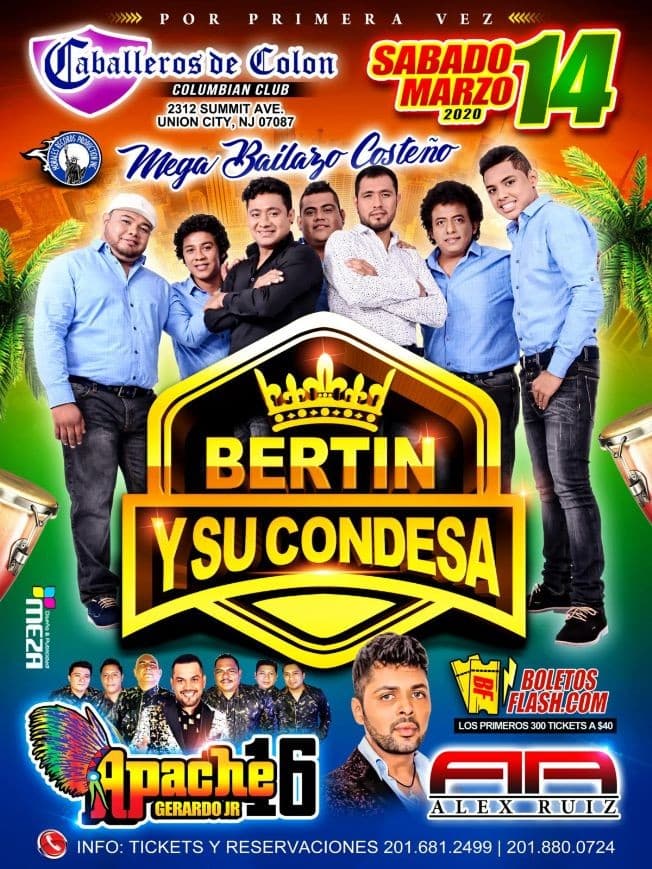 Event - Bertin y su Condesa, Apache Gerardo Jr y Alex Ruiz en Vivo! CONFIRMED - Union City, New Jersey - March 14, 2020 | concert tickets