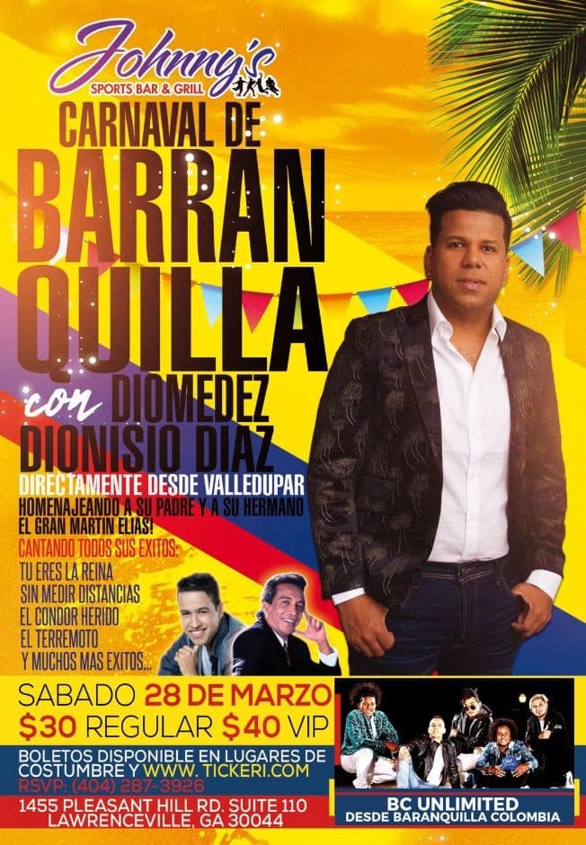 Event - Carnaval De Barranquilla Con Diomedez Dionisio Diaz En Lawrenceville,GA - Lawrenceville, Georgia - March 28, 2020 | concert tickets