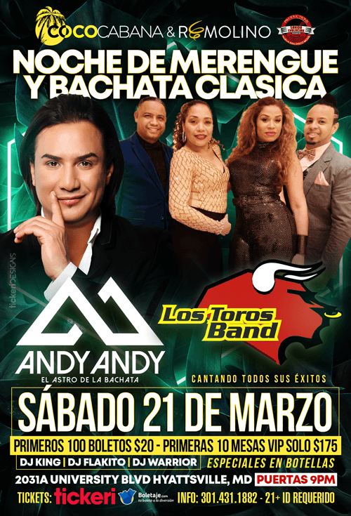 Event - Gran Noche de Bachata & Merengue!!   En Tarima: Andy Andy &  Los Toros Band con todos sus exitos!! NUEVA FECHA - Adelphi, Maryland - September 24, 2021 | concert tickets