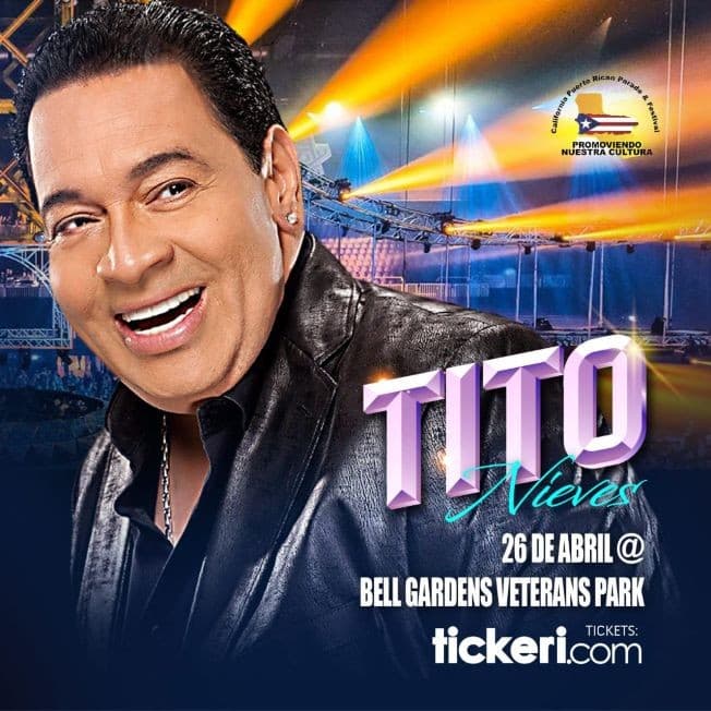 Event - Festival Boricua 2020 presenta al gran: Tito Nieves en Vivo! - Bell Gardens, California - April 26, 2020 | concert tickets