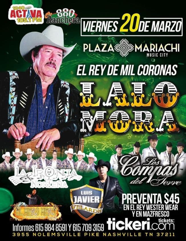 Event - Lalo Mora,La Ironia Norteña,Los Compas y Mas En Nashville,TN CANCELED - Nashville, Tennessee - March 20, 2020 | concert tickets
