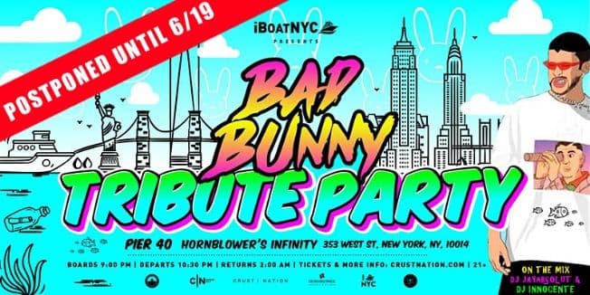 Event - BAD BUNNY TRIBUTE BOAT PARTY NYC - New York, New York - June 19, 2020 | concert tickets