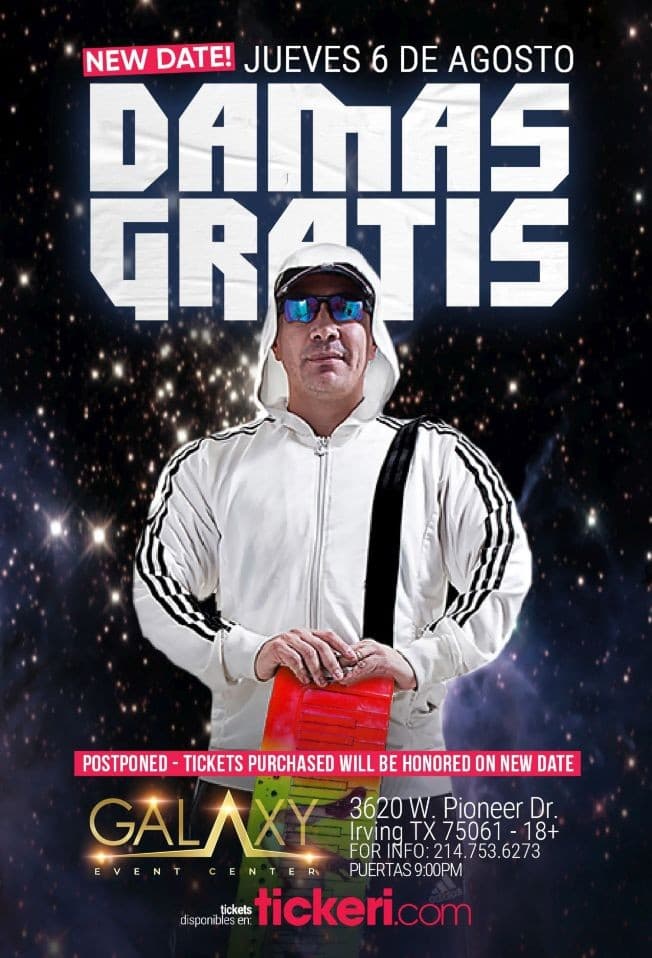 Event - DAMAS GRATIS EN HOUSTON CANCELED - Houston, Texas - August 7, 2020 | concert tickets