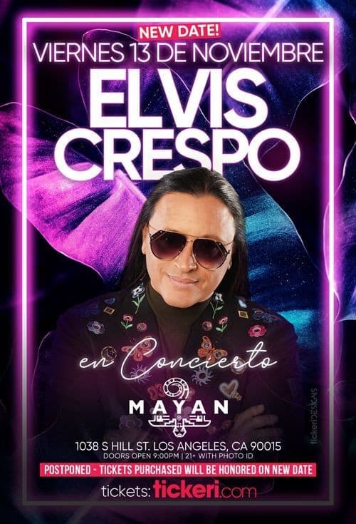 Event - ELVIS CRESPO EN LOS ANGELES POSTPONED - Los Angeles, California - November 13, 2020 | concert tickets