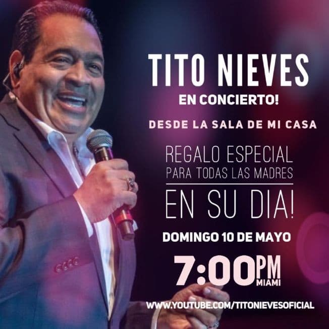 Event - Live at Home: Tito Nieves - Online, Online - May 10, 2020 | concert tickets