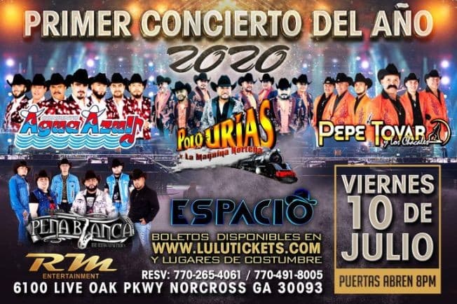 Event - Conjunto Agua Azul, Polo Urias y la Maquina Norteña, Pepe Tovar y Los Chacales y Conjunto Peña Blanca en Vivo! - Norcross, Georgia - July 10, 2020 | concert tickets