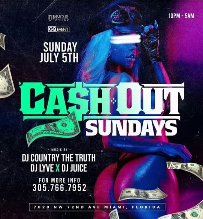 Event - Cashout Sundays July 4th Weekend Edition At King Of Diamonds Miami - Miami, Florida - July 5, 2020 | concert tickets