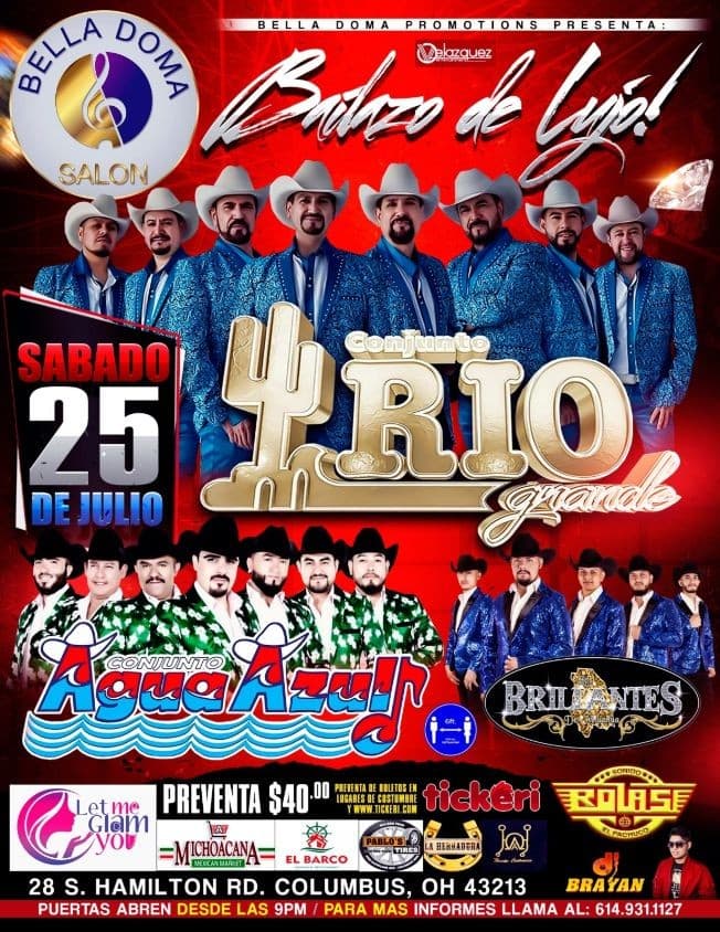 Event - Conjunto Rio Grande, Conjunto Agua Azul y Brillantes de Chihuahua en un Bailazo de Lujo! - Columbus, Ohio - July 25, 2020 | concert tickets