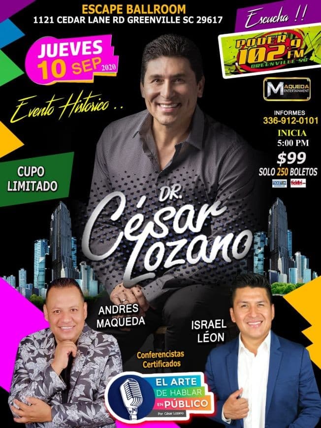 Event - Por primera vez y en Vivo: El Doctor Cesar Lozano, Andres Marqueda e Israel Leon! - Greenville, South Carolina - September 10, 2020 | concert tickets