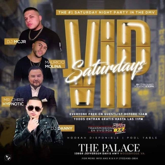 Event - VIP Saturdays en The Palace Nightclub! - Woodbridge, Virginia - September 5, 2020 | concert tickets