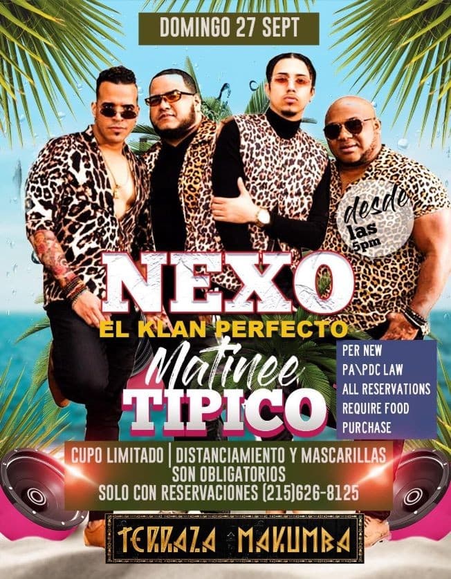Event - Nexo El Klan Perfecto en Vivo! Matinee Tipico en Terraza Makumba - Philadelphia, Pennsylvania - September 27, 2020 | concert tickets