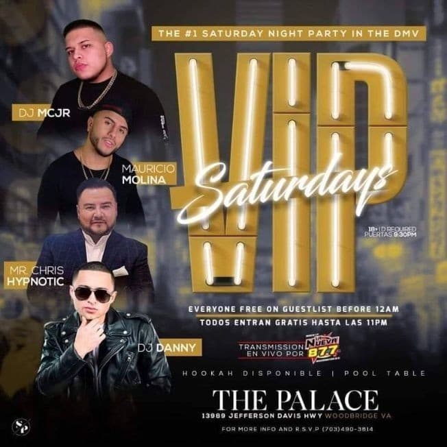 Event - VIP Saturdays en The Palace Nightclub! - Woodbridge, Virginia - October 17, 2020 | concert tickets