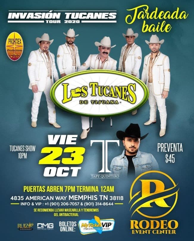 Event - Los Tucanes de Tijuana y Tapy Quintero en una Gran Tardeada Bailable! - Memphis, Tennessee - October 23, 2020 | concert tickets