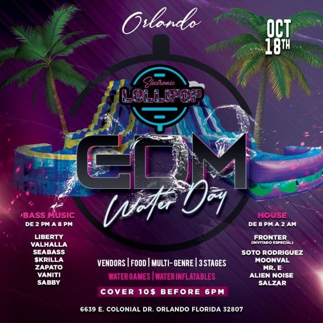 Event - EDM WATER DAY  - ELECTRONIC LOLLIPOP - Orlando, Florida - October 18, 2020 | concert tickets