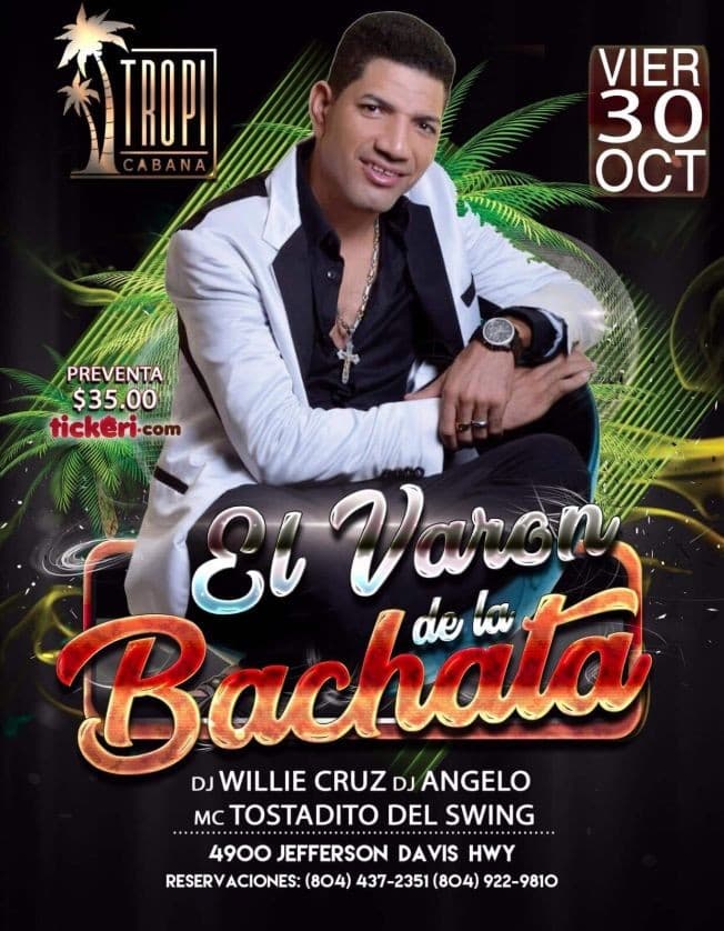 Event - El Varon de la Bachata en Vivo en Tropicabana! - Richmond, Virginia - October 30, 2020 | concert tickets