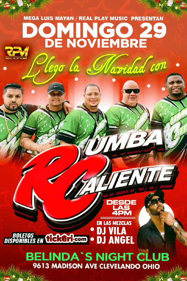 Event - LLEGO LA NAVIDAD CON RUMBA CALIENTE @ BELINDAS POSTPONED - Cleveland, Ohio - November 29, 2020 | concert tickets